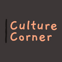Culture Corner